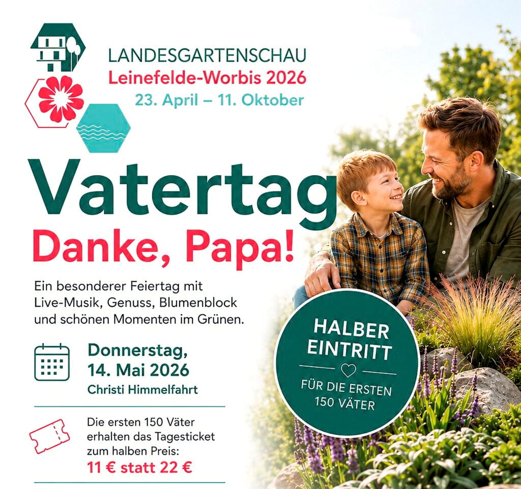 Nach erfolgreicher Muttertagsaktion: LGS lädt auch Väter zum halben Eintritt ein